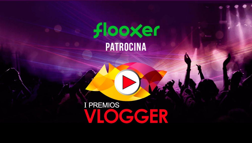 Flooxer patrocina los premio Vlogger