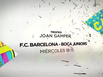 El Trofeo Joan Gamper se juega en Antena 3: F.C. Barcelona-Boca Juniors El Trofeo Joan Gamper se juega en Antena 3: F.C. Barcelona-Boca Juniors