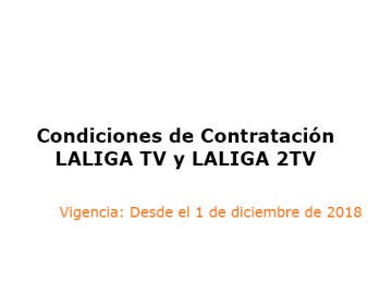 Condiciones de Contratación LALIGA TV y LALIGA 2TV