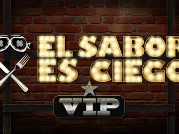 El sabor es ciego vip (sección) El sabor es ciego vip (sección)