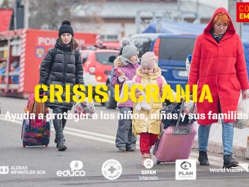 Atresmedia colabora con el Comité de Emergencia que se activa para ayudar en la crisis humanitaria de Ucrania