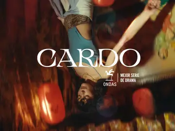 Cardo - T1 - Premio ondas Sección Cardo - T1 - Premio ondas Sección
