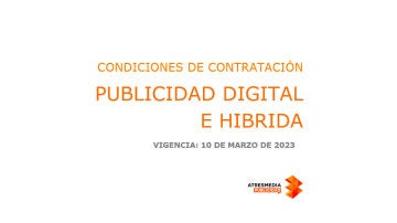 CONDICIONES DE CONTRATACIÓN PUBLICIDAD DIGITAL E HIBRIDA