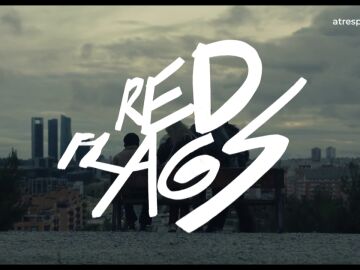 atresplayer estrena ‘Red Flags’, su nueva serie original, el próximo 7 de abril y presenta su tráiler