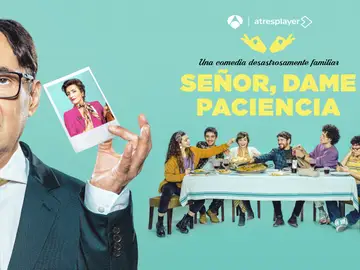 ATRESplayer PREMIUM estrena en exclusiva ‘Señor, dame paciencia’ el 2 de enero ATRESplayer PREMIUM estrena en exclusiva ‘Señor, dame paciencia’ el 2 de enero