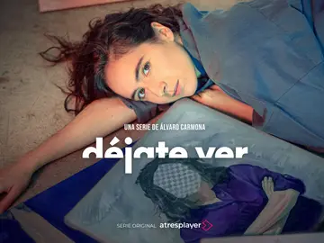 ‘Déjate ver’ ‘Déjate ver’