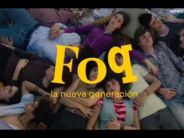 atresplayer lanza el tráiler de ‘FoQ. La Nueva Generación’, su nueva serie original, que se estrena el 16 de febrero atresplayer lanza el tráiler de ‘FoQ. La Nueva Generación’, su nueva serie original, que se estrena el 16 de febrero