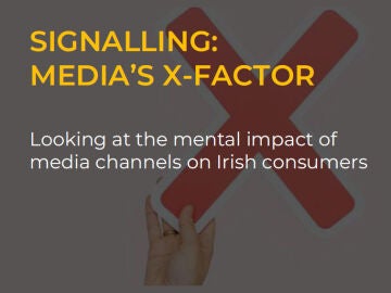 Signalling: Media’s X-Factor Signalling: Media’s X-Factor