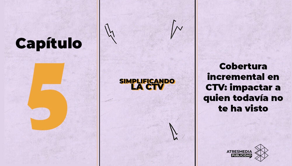 Capítulo 5 de Simplificando la CTV