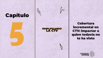 Cap&iacute;tulo 5 de Simplificando la CTV
