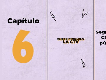 Simplificando la CTV