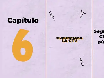 Simplificando la CTV Simplificando la CTV