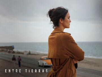 ‘Entre Tierras’ ‘Entre Tierras’