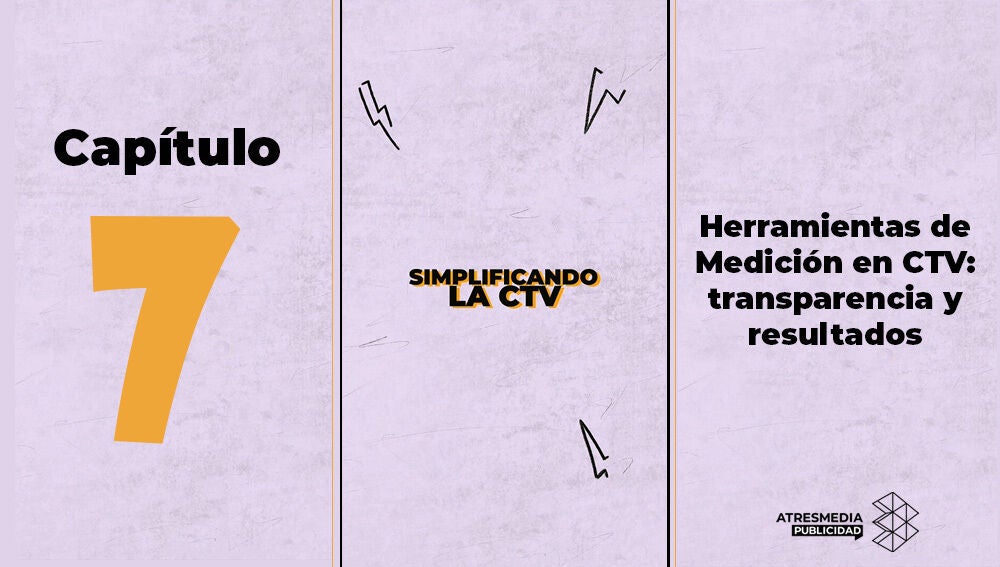 Capítulo 7 de 'Simplificando la CTV'