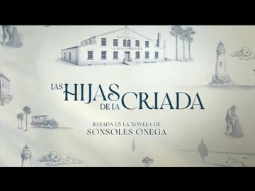 atresplayer estrena ‘Las hijas de la criada’ el próximo 30 de noviembre y presenta su tráiler oficial atresplayer estrena ‘Las hijas de la criada’ el próximo 30 de noviembre y presenta su tráiler oficial