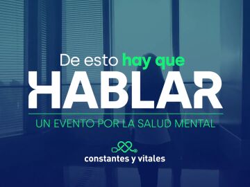 ‘De esto hay que hablar’: laSexta y Fundación AXA organizan un gran evento por la salud mental ‘De esto hay que hablar’: laSexta y Fundación AXA organizan un gran evento por la salud mental