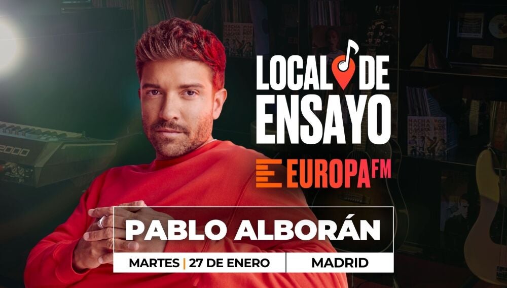 Pablo Albor&aacute;n, nuevo artista del Local de Ensayo Europa FM