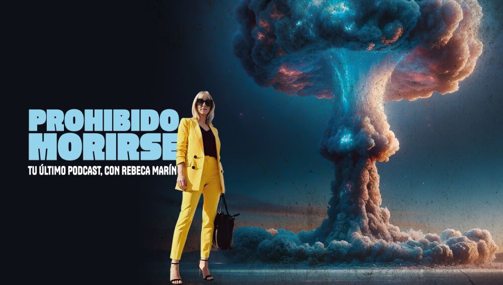 Onda Cero Podcast estrena 'Prohibido morirse'