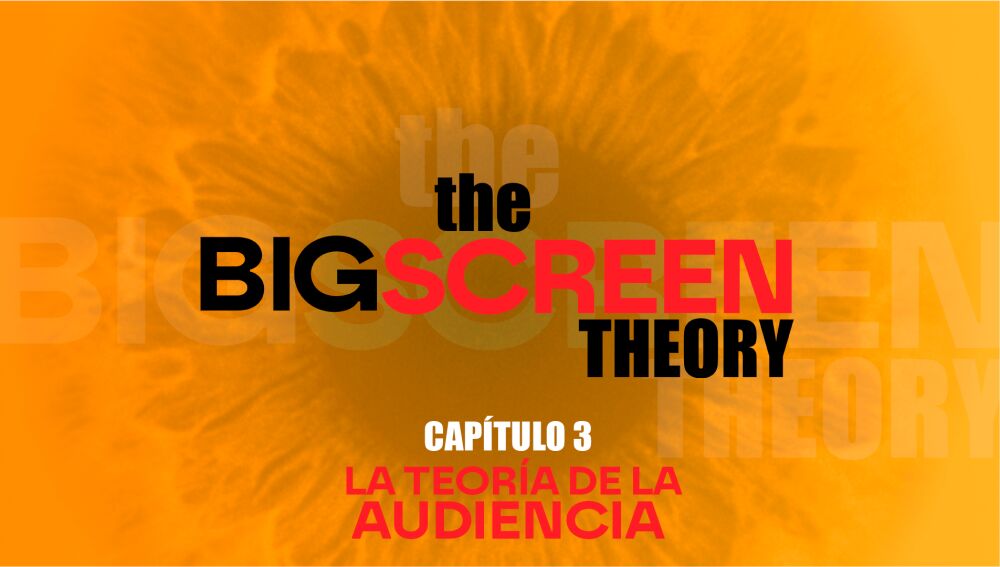 The Big Screen Theory. Cap&iacute;tulo 3