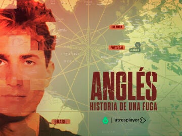 &lsquo;Angl&eacute;s: historia de una fuga&rsquo;