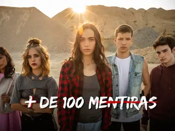 Flooxer estrena la nueva serie juvenil 'Más de cien mentiras' Flooxer estrena la nueva serie juvenil 'Más de cien mentiras'