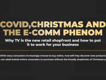 COVID,CHRISTMAS AND THE E-COMM PHENOM COVID,CHRISTMAS AND THE E-COMM PHENOM