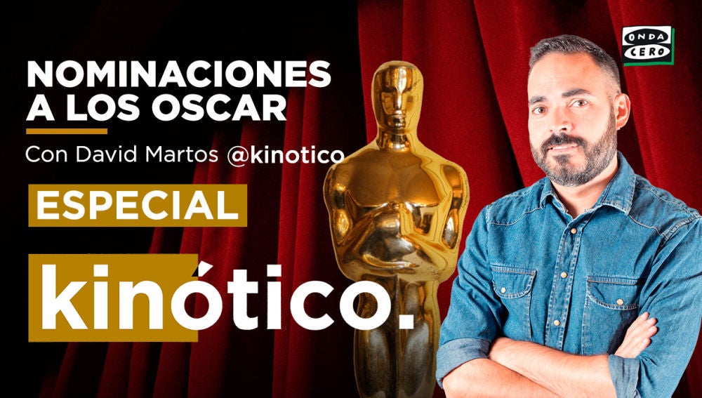 OndaCero.es retransmitirá las nominaciones a los Oscar en una edición especial de Kinótico