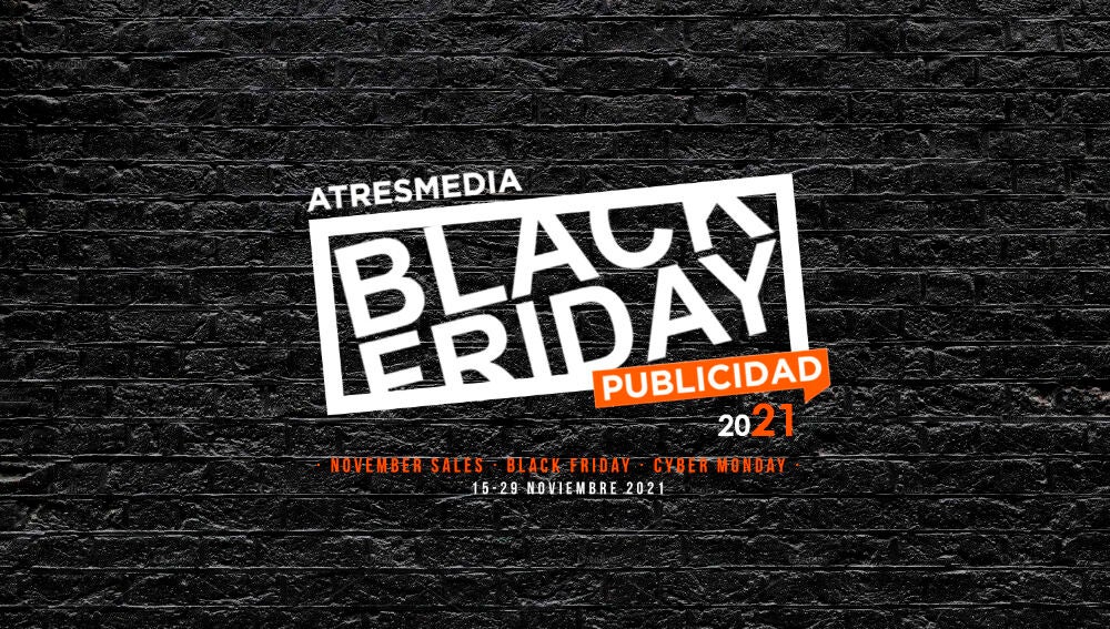 Black Friday Atresmedia Publicidad