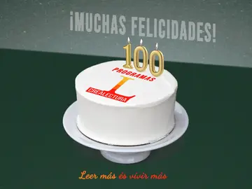 Crea Lectura cumple 100 programas Crea Lectura cumple 100 programas