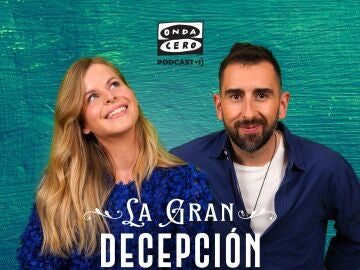 La gran decepción. Temporada 2