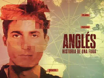 Anglés: Historia de una fuga Anglés: Historia de una fuga