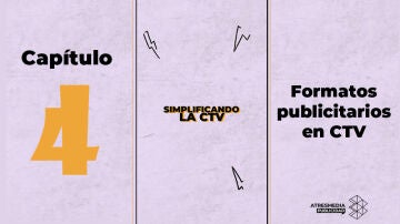 Cap&iacute;tulo 4: Formatos publicitarios en CTV