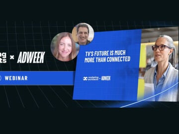 “TV´s future is much more tan connnected” 
