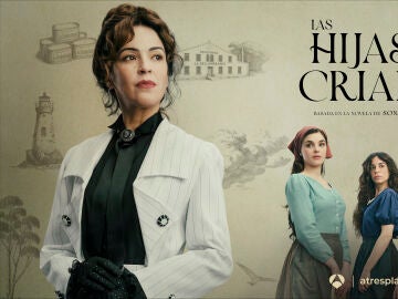 Las hijas de la criada