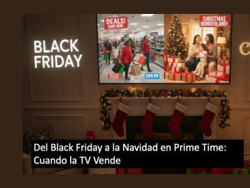 La televisión como el medio más influyente para impulsar la compra en Black Friday y Navidad La televisión como el medio más influyente para impulsar la compra en Black Friday y Navidad