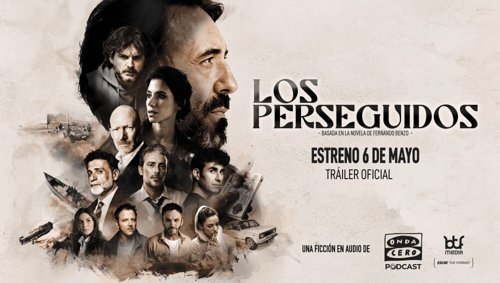 Los Perseguidos, estreno 6 de mayo