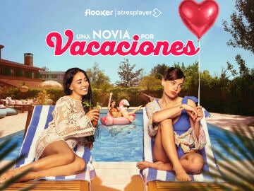 &lsquo;Una novia por vacaciones&rsquo;