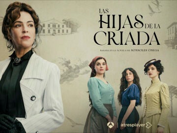 Las hijas de la criada