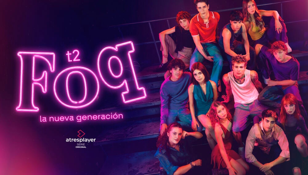 Cartel segunda temporada de ‘FoQ. La Nueva Generación’